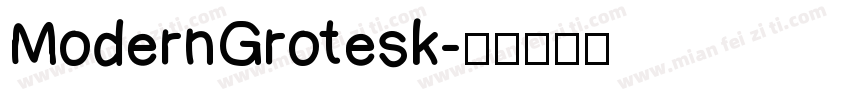 Modern Grotesk字体转换